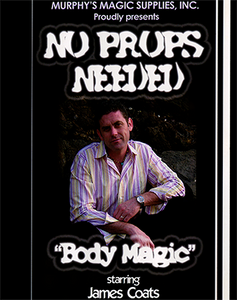 No Props Needed (Body Magic) by James Coats video DOWNLOAD