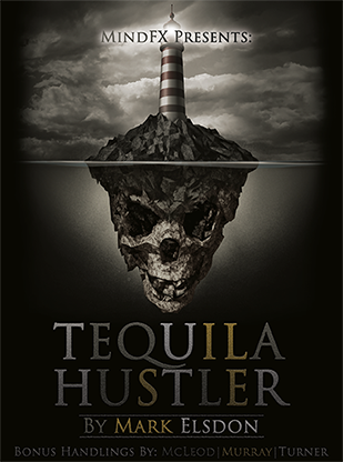 Tequila Hustler by Mark Elsdon, Peter Turner, Colin McLeod and Michael Murray ebook DOWNLOAD