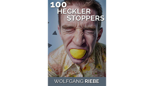 100 Heckler Stoppers by Wolfgang Riebe eBook DOWNLOAD