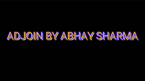 ADJOIN by Abhay Sharma video DOWNLOAD