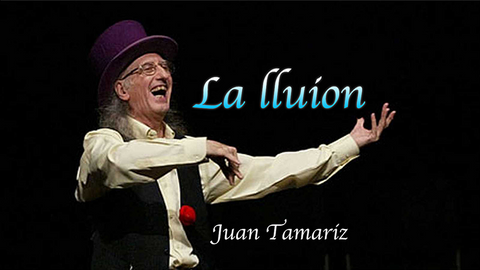 La Iluion by Juan Tamariz video DOWNLOAD