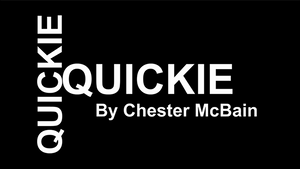 Quickie by Chester McBain video DOWNLOAD