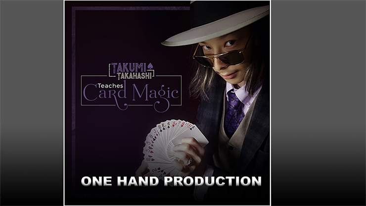 Takumi Takahashi Teaches Card Magic - One Hand Production video DOWNLOAD