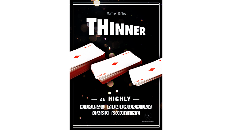 THINNER (Gimmick and Online Instruction) by Mathieu Bich