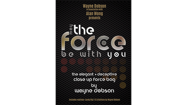 The FORCE by Wayne Dobson and Alan Wong - Trick