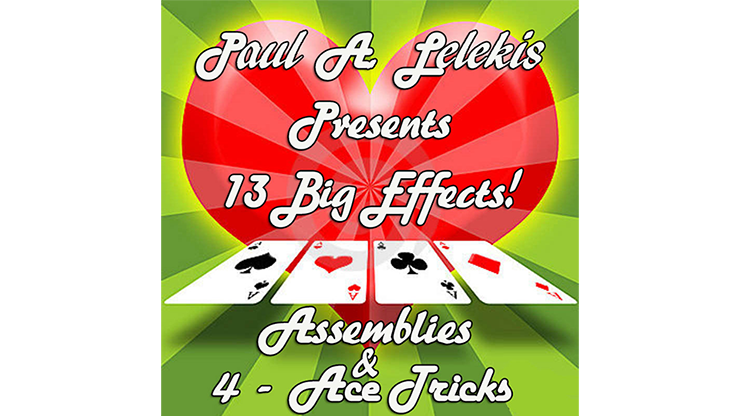 ASSEMBLIES and 4-ACE TRICKS by Paul A. Lelekis eBook DOWNLOAD