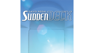 Sudden Deck 3.0 (Gimmick and Online Instructions) by David Regal - Trick