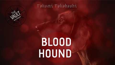 The Vault - Blood Hound by Takumi Takahashi video DOWNLOAD