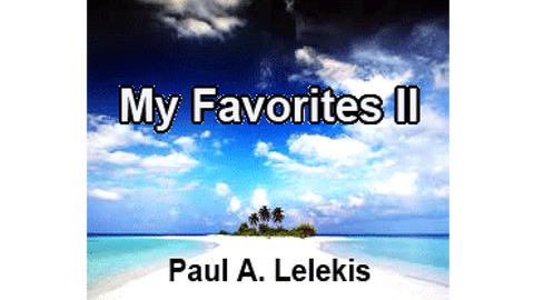 My Favorites II by Paul A. Lelekis  Mixed Media DOWNLOAD