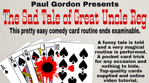 The Sad Tale of Great Uncle Reg  by Paul Gordon (Gimmick and Online Instructions) - Trick