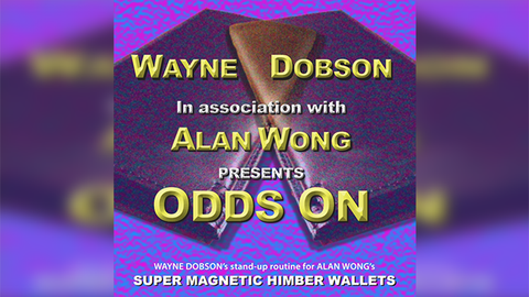 ODDS ON by Wayne Dobson in association with Alan Wong