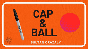 The Vault - Cap and Ball by Sultan Orazaly video DOWNLOAD