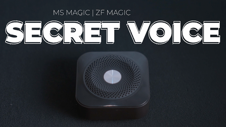 Secret Voice by ZF Magic, Bond Lee & MS Magic