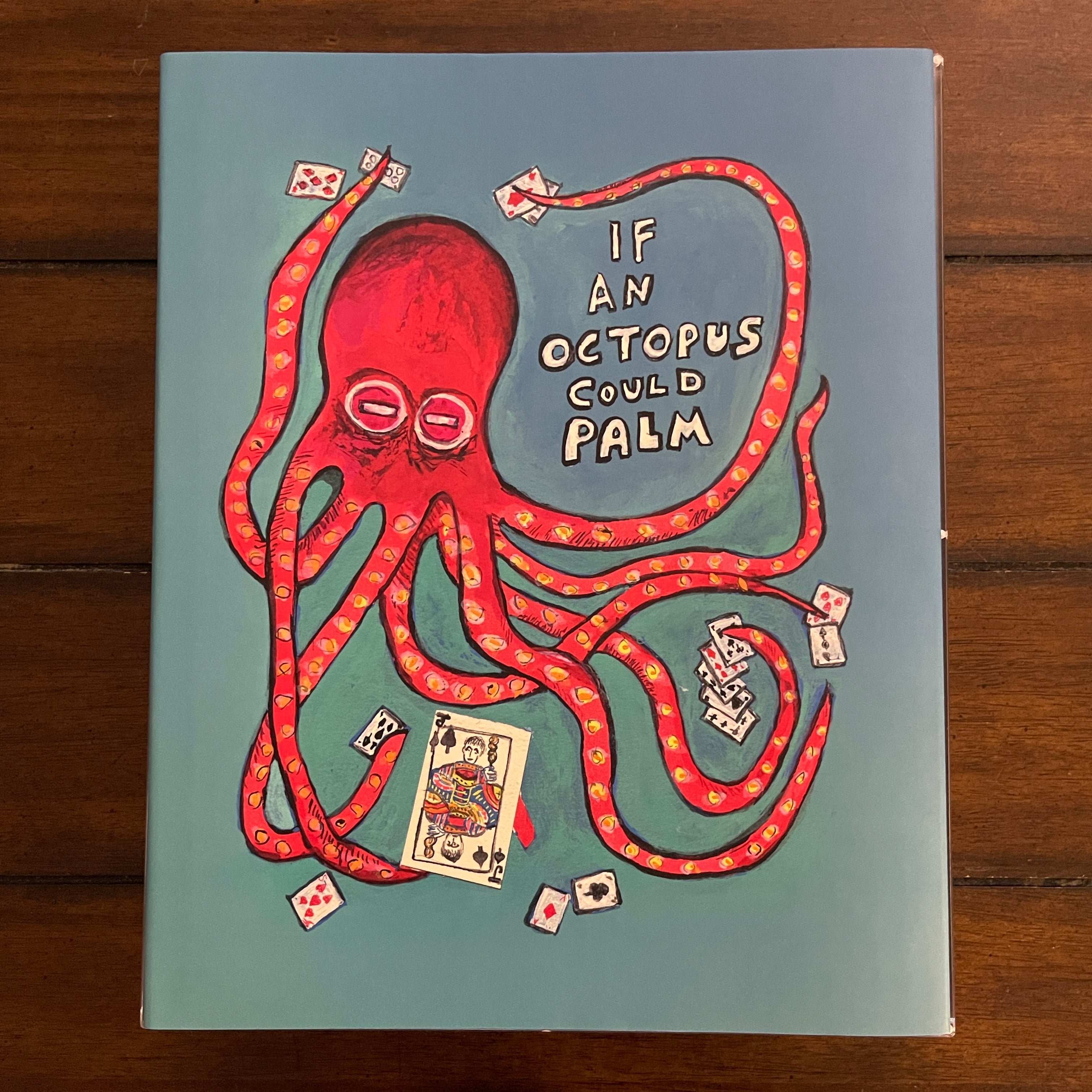If An Octopus Could Palm (Book/V1) [AUCTION]