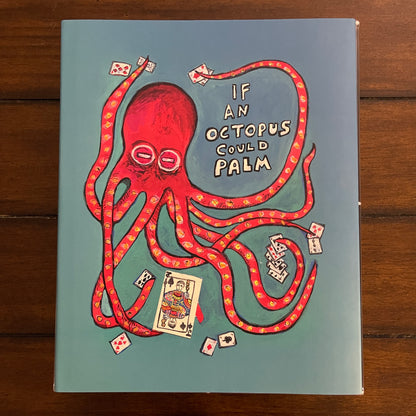 If An Octopus Could Palm (Book/V1) [AUCTION]