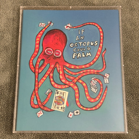 If An Octopus Could Palm (Book/Case) [AUCTION]