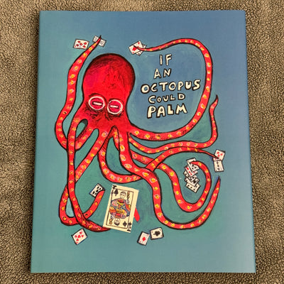 If An Octopus Could Palm (Book/Case) [AUCTION]