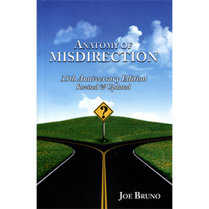 Anatomy of Misdirection by Joseph Bruno - eBook DOWNLOAD