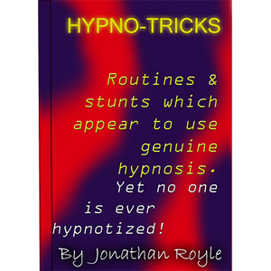 Hypno-Tricks by Jonathan Royle - ebook DOWNLOAD