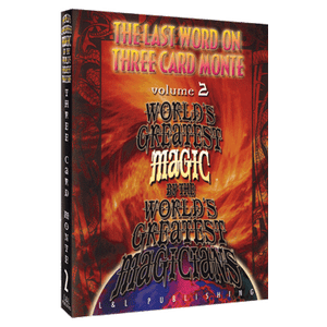 The Last Word on Three Card Monte Vol. 2 (World's Greatest Magic) by L&L Publishing video DOWNLOAD