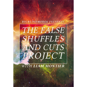 The False Shuffles and Cuts Project by Liam Montier and Big Blind Media