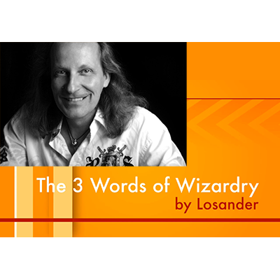 The Three Words of Wizardry by Losander - Video DOWNLOAD