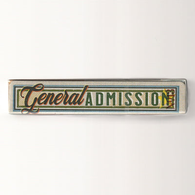 General Admission (Gilded Edition, #016/300) [AUCTION]