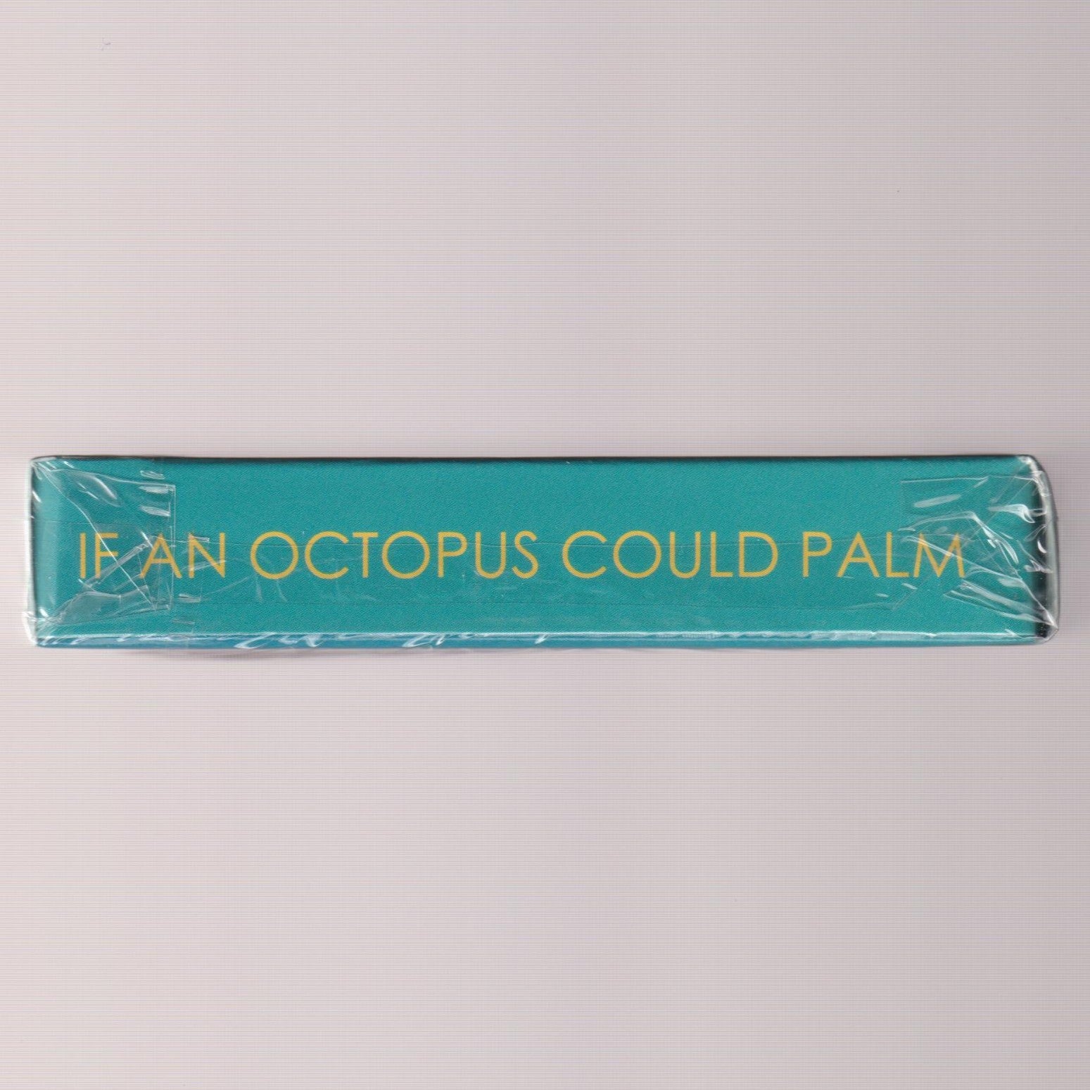 If An Octopus Could Palm V1 [AUCTION]