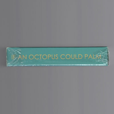 If An Octopus Could Palm [AUCTION]